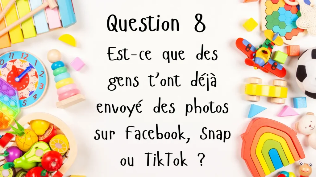 question 8 sur l'envoi des photos sur internet